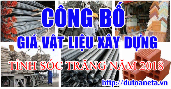 Tổng hợp giá vật liệu xây dựng tỉnh Sóc Trăng năm 2018